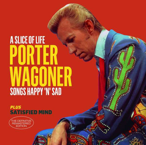 Porter Wagoner - A Slice Of Life+Satified Mind+6 Bonus Tracks