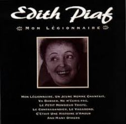 Edith Piaf - Mon Légionnaire