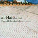 Ensemble Roudaniyat - Al-Hal