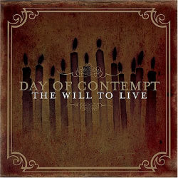 Day Of Contempt - The Will To Live