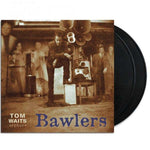 Tom Waits - Bawlers