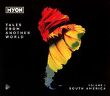 Tales From Another World Volume 1 - South America