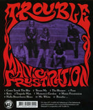 Trouble - Manic Frustration