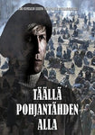 Täällä Pohjantähden Alla