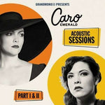 Caro Emerald - Acoustic Sessions