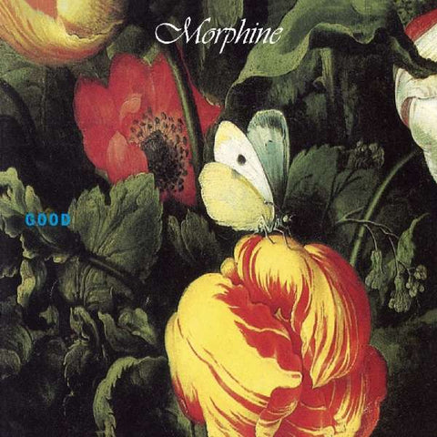 Morphine - Good