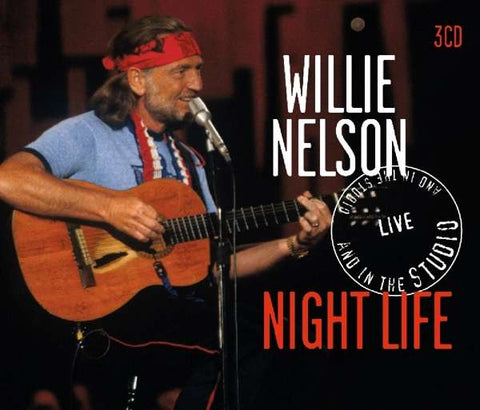 Willie Nelson - Night Life / Live And Int The Studio