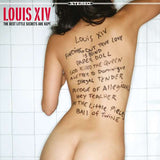 Louis XIV - The Best Little Secrets Are Kept