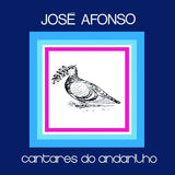 José Afonso - Cantares Do Andarilho