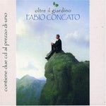 Fabio Concato - Oltre Il Giardino