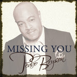 Peabo Bryson - Missing You