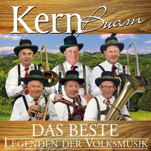 Die Kern-Buam - Das Beste - Legenden der Volksmusik