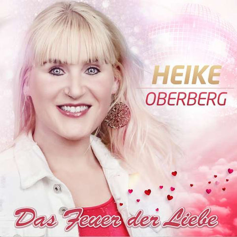 Heike Oberberg - Das Feuer der Liebe