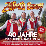 Zellberg Buam - 40 - Das Jubiläumsalbum