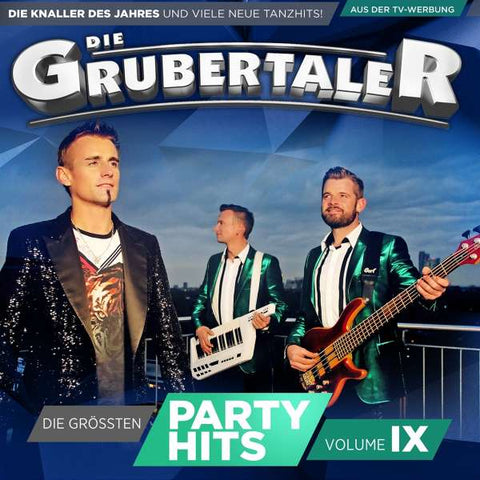 Die Grubertaler - Die größten Partyhits Vol.IX