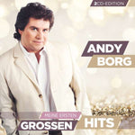 Andy Borg - Meine ersten großen Hits