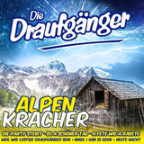 Die Draufgänger - Alpenkracher