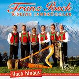 Franz Posch & Seine Innbrüggler - Hoch hinaus