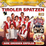 Original Tiroler Spatzen - Legenden der Volksmusik - Ihre großen Erfolge