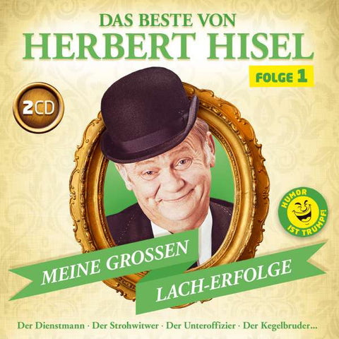 Herbert Hisel - Das Beste von Herbert Hisel Folge 1
