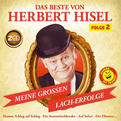 Herbert Hisel - Das Beste von Herbert Hisel Folge 2
