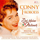 Conny Froboess - Zwei kleine Italiener - Meine 40 größten Erfolge