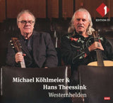 Michael Köhlmeier & Hans Theessink - Westernhelden - Live 2019