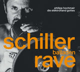 Philipp Hochmair - Schiller Balladen Rave