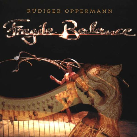 Rüdiger Oppermann - Fragile Balance