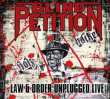 Blind Petition - Law & Order Unplugged