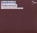 Quadrat:sch - Stubenmusic