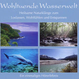 Wohltuende Wasserwelt