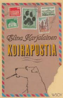 Elina Karjalainen - Koirapostia