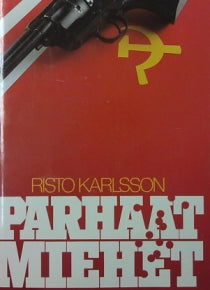 Risto Karlsson - Parhaat miehet