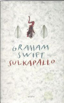 Graham Swift - Sulkapallo