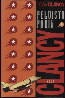 Tom Clancy - Peloista pahin