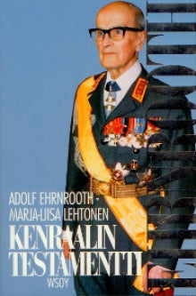 Adolf Ehrnrooth - Kenraalin testamentti