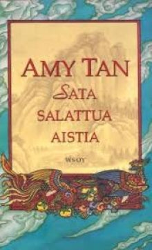 Amy Tan - Sata salattua aistia
