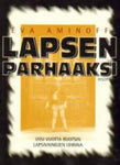 Eva Aminoff - Lapsen parhaaksi