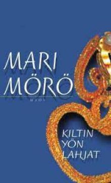 Mari Mörö - Kiltin yön lahjat