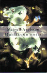 Majgull Axelsson - Huhtikuun noita