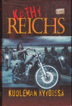 Kathy Reichs - Kuoleman kyydissä