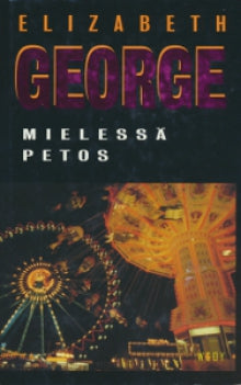 Elizabeth George - Mielessä petos