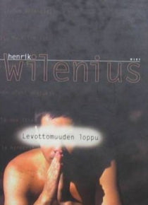 Henrik Wilenius - Levottomuuden loppu