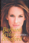 Barbara Taylor Bradford - Tie tähtiin