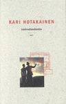 Kari Hotakainen - Juoksuhaudantie