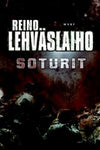 Reino Lehväslaiho - Soturit