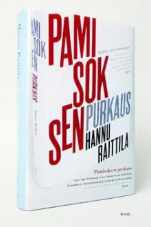 Hannu Raittila - Pamisoksen purkaus