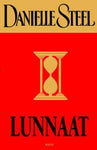 Danielle Steel - Lunnaat