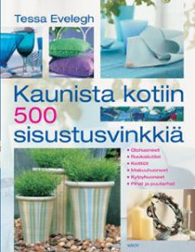 Tessa Evelegh - Kaunista kotiin